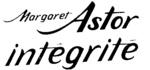 MARGARET ASTOR INTEGRITE