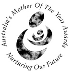 AUSTRALIA'S MOTHER OF THE YEAR AWARDS NURTURING OUR FUTURE