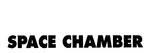 SPACE CHAMBER