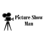 PICTURE SHOW MAN