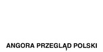 ANGORA PRZEGLAD POLSKI