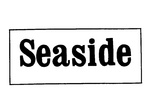 SEASIDE