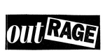 OUT RAGE