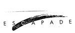 ESCAPADE