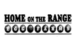 HOME ON THE RANGE  EGG FARMS