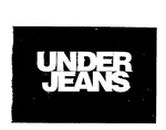 UNDER JEANS