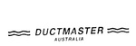 DUCTMASTER AUSTRALIA