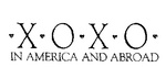 X O X O IN AMERICA AND ABROAD