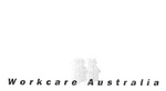 WORKCARE AUSTRALIA