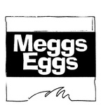 MEGGS EGGS
