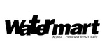 WATERMART WATER ... CLEANED FRESH DAILY