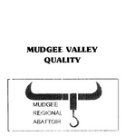 MUDGEE VALLEY QUALITY  MUDGEE REGIONAL ABATTOIR