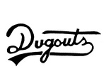 DUGOUTS