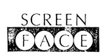 SCREEN FACE