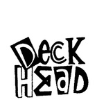 DECK HEAD