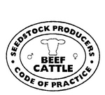 SEEDSTOCK PRODUCERS CODE OF PRACTICE BEEF CATTLE