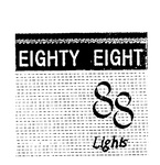 EIGHTY EIGHT  88  LIGHTS