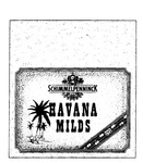 SCHIMMELPENNINCK HAVANA MILDS