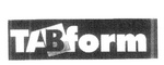 TABFORM