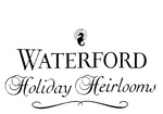 WATERFORD  HOLIDAY HEIRLOOMS