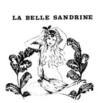 LA BELLE SANDRINE