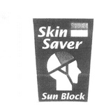 SKIN SAVER SUN BLOCK