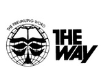 THE WAY  THE PREVAILING WORD