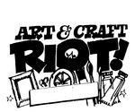 ART & CRAFT RIOT