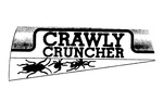 CRAWLY CRUNCHER
