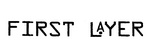 FIRST LAYER