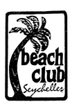 BEACH CLUB SEYCHELLES
