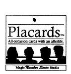 PLACARDS ALL-OCCASION CARDS WITH AN AFTERLIFE  MAGIC NUMBER SEVEN STUDIO