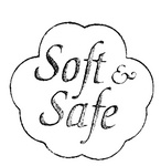 SOFT & SAFE