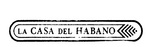 LA CASA DEL HABANO