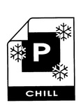 P CHILL