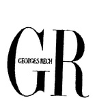 GR  GEORGES RECH