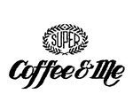 COFFEE & ME  SUPER