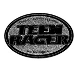TEEN RAGER  OUTDOOR ACTIVITY SYSTEMS FOR TEENAGERS
