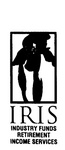 IRIS  INDUSTRY FUNDS RETIREMENT INCOME SERVICES