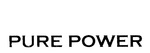 PURE POWER