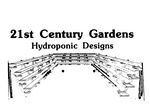 21ST CENTURY GARDENS  HYDROPONIC DESIGNS