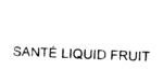SANTE LIQUID FRUIT