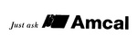 JUST ASK  AMCAL