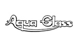 AQUA GLASS