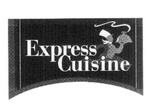 EXPRESS CUISINE
