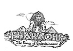 PHARAOHS THE KINGS OF ENTERTAINMENT