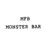 MFB MONSTER BAR