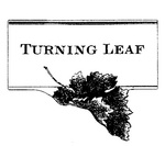 TURNING LEAF