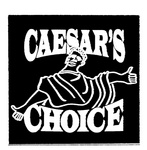 CAESAR'S CHOICE