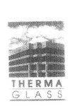 THERMA GLASS